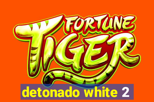 detonado white 2